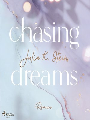 cover image of Chasing Dreams (Montana Arts College 1)